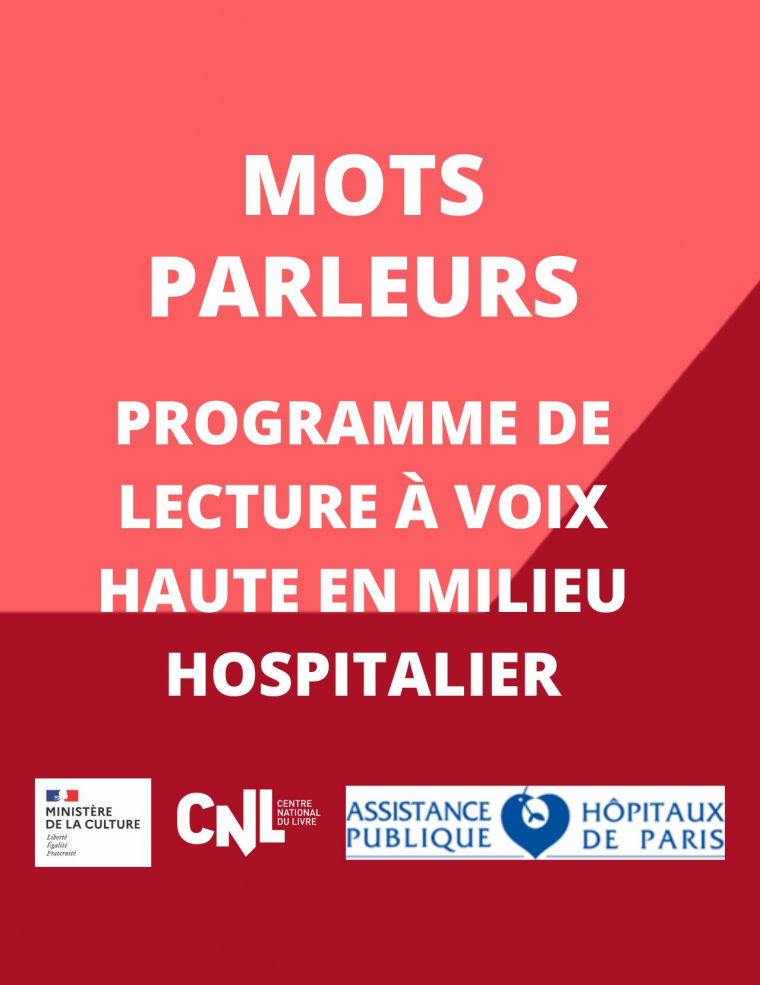 Mots Parleurs : programme de lecture à voix haute en milieu hospitalier du CNL