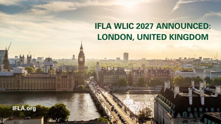 L’IFLA choisit Londres pour le Congrès mondial de la bibliothèque et de l’information 2027